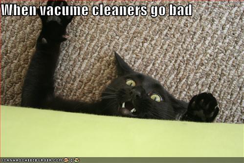 When vacume cleaners go bad