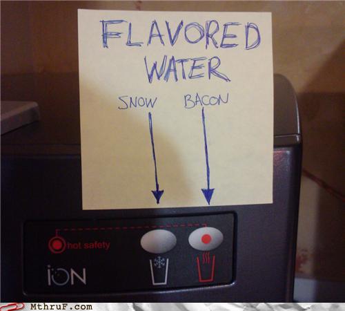 flavored water: snow or bacon?